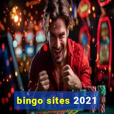 bingo sites 2021