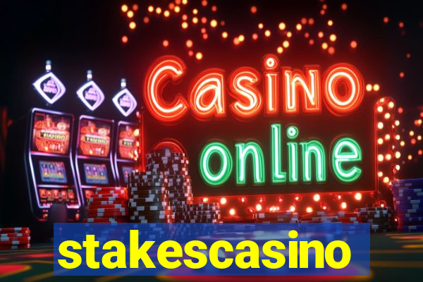 stakescasino