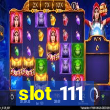 slot 111