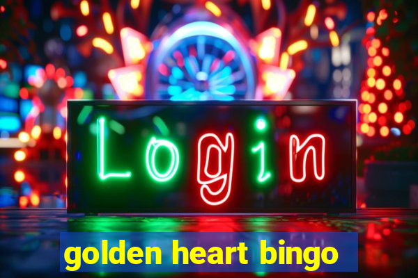 golden heart bingo