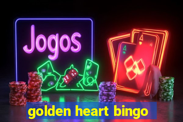 golden heart bingo