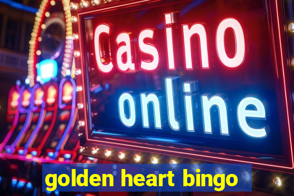 golden heart bingo