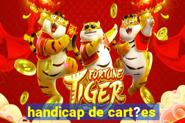 handicap de cart?es