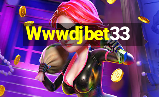 Wwwdjbet33