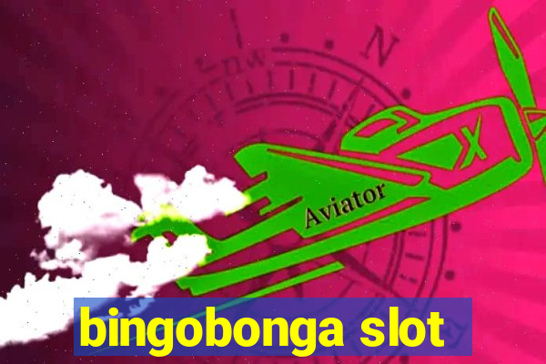 bingobonga slot