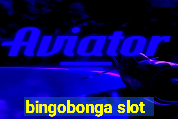 bingobonga slot