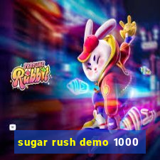 sugar rush demo 1000