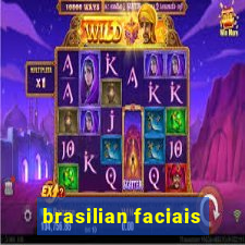 brasilian faciais