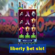 liberty bet slot