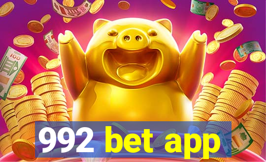 992 bet app