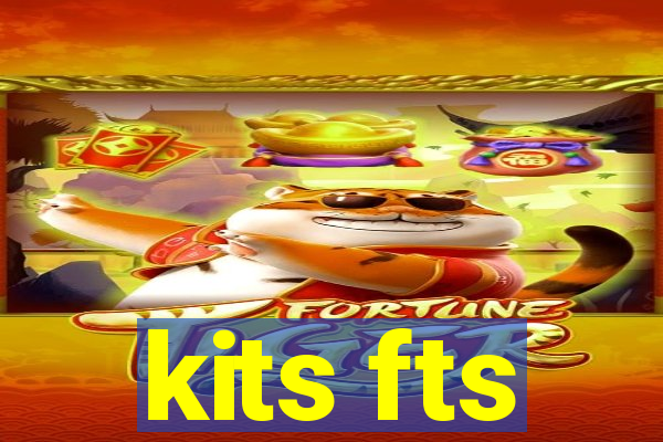 kits fts