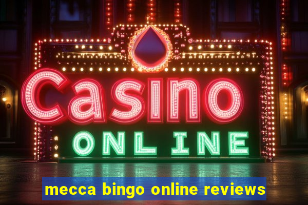 mecca bingo online reviews