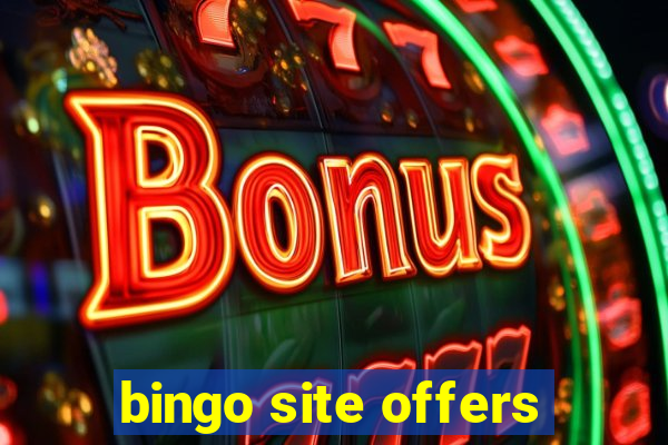 bingo site offers