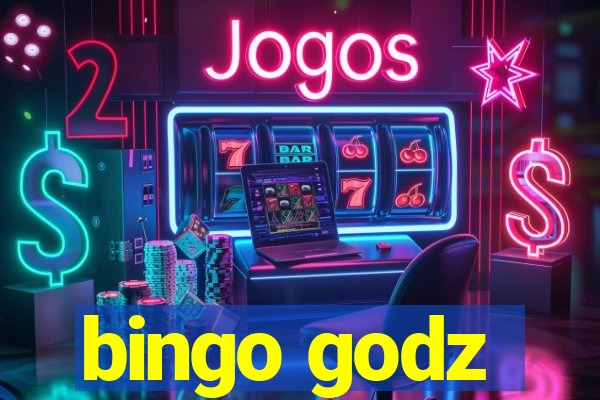 bingo godz