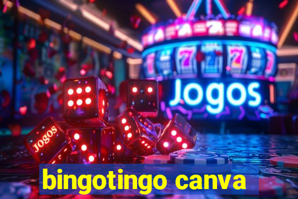 bingotingo canva