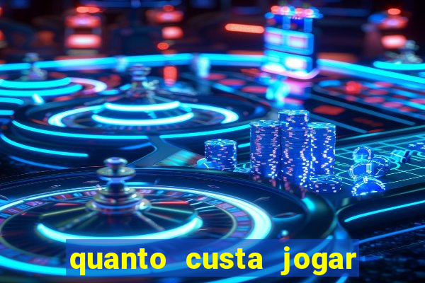 quanto custa jogar no bicho