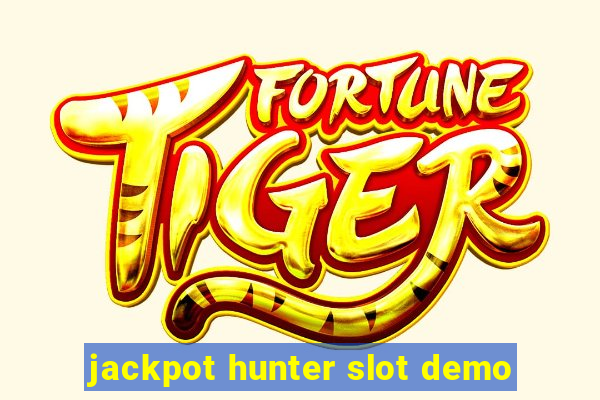 jackpot hunter slot demo