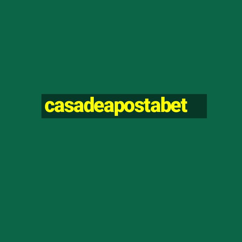 casadeapostabet