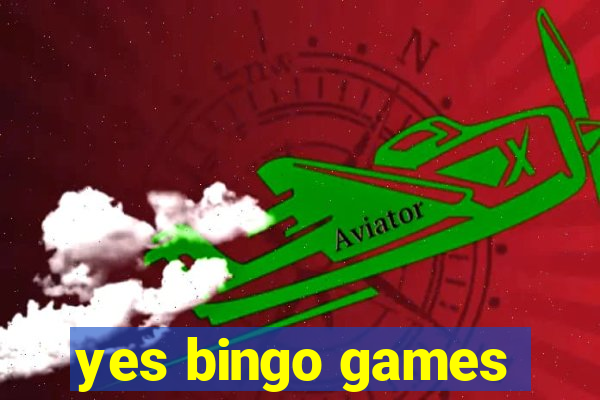 yes bingo games