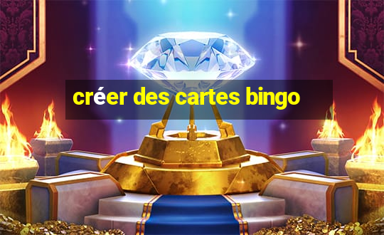 créer des cartes bingo