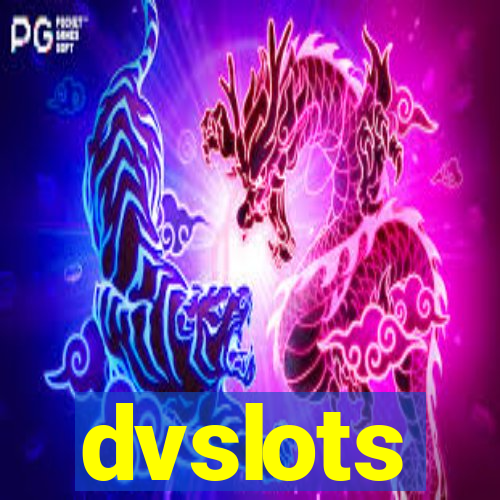 dvslots