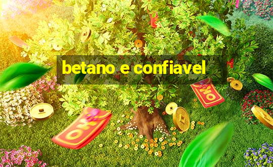 betano e confiavel