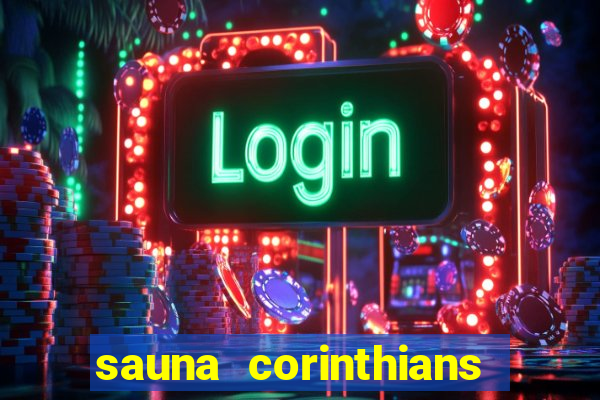 sauna corinthians santo andré