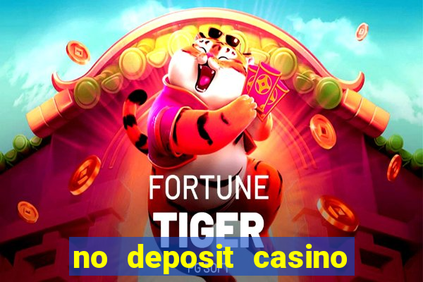 no deposit casino real money