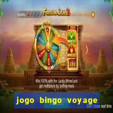 jogo bingo voyage paga de verdade