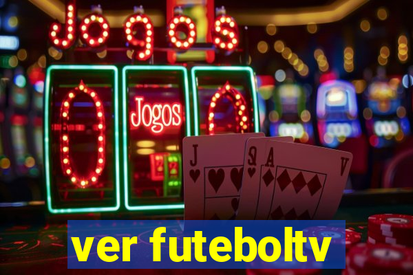 ver futeboltv