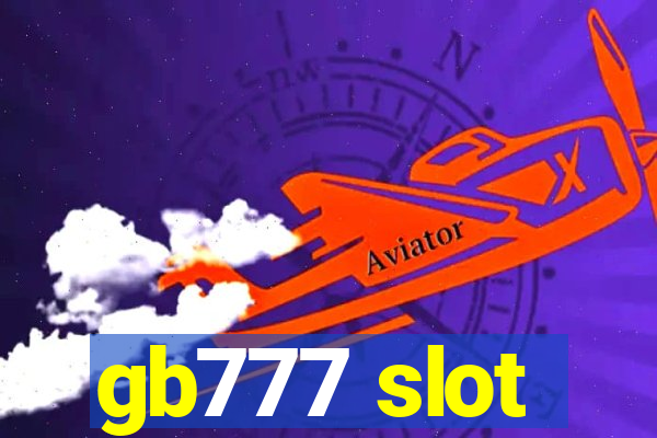 gb777 slot