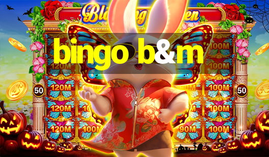 bingo b&m