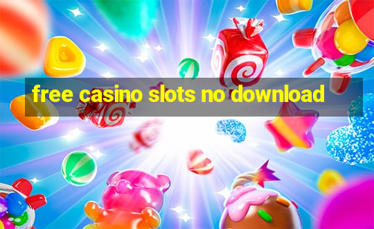 free casino slots no download