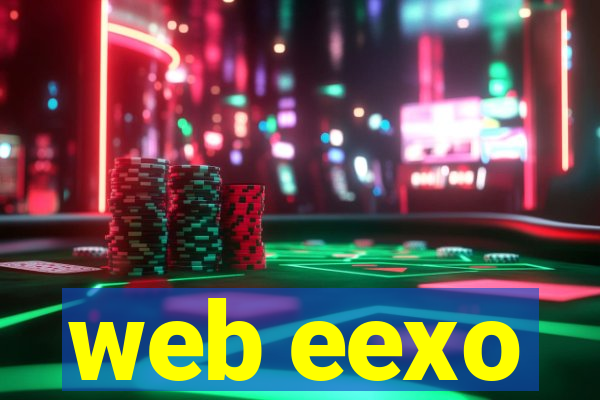 web eexo