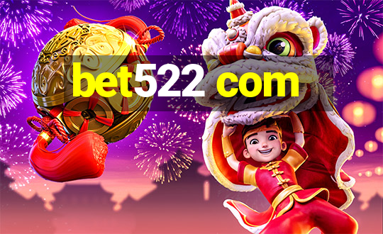 bet522 com