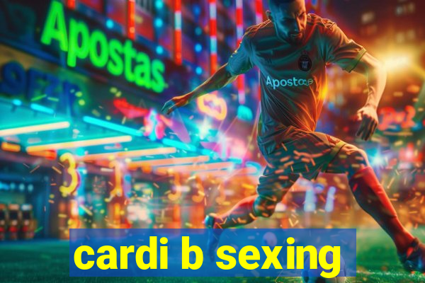 cardi b sexing