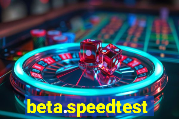 beta.speedtest