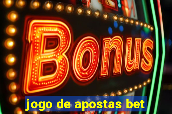 jogo de apostas bet