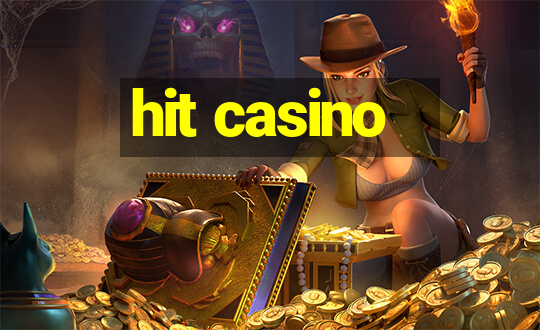 hit casino