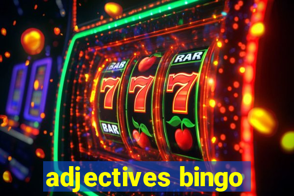 adjectives bingo