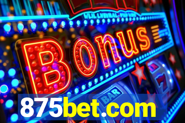 875bet.com