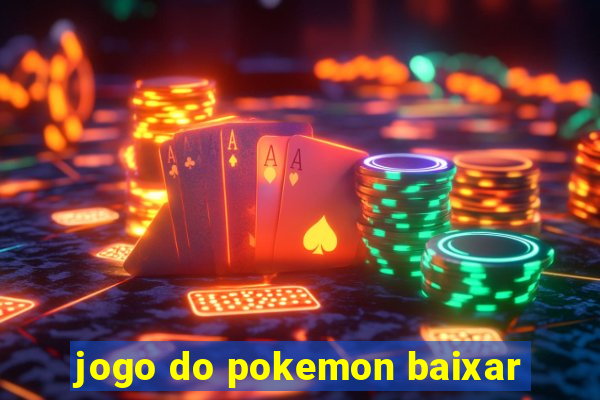 jogo do pokemon baixar