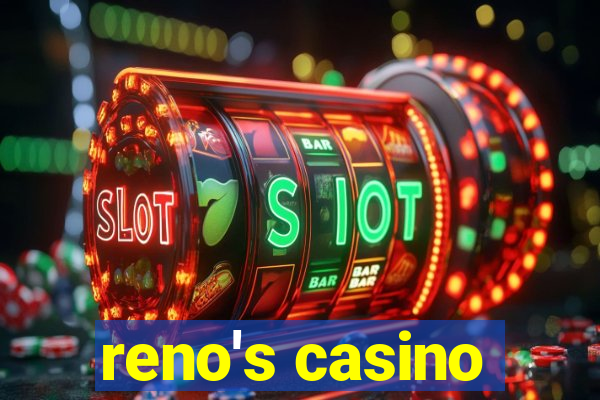 reno's casino