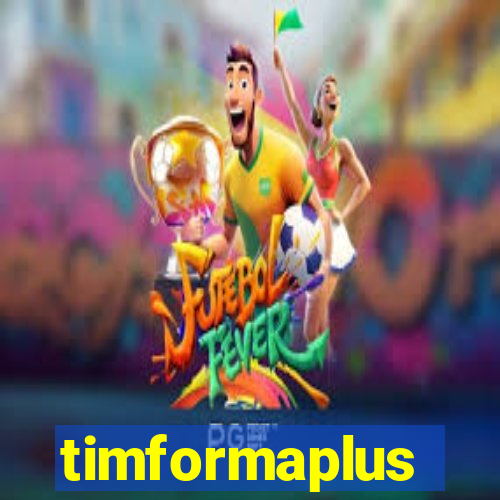 timformaplus