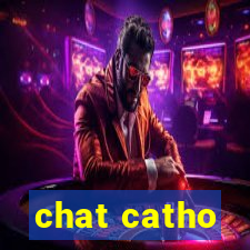 chat catho