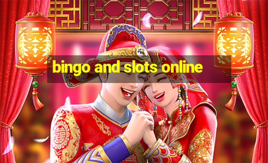 bingo and slots online