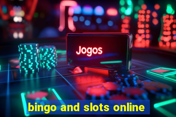 bingo and slots online