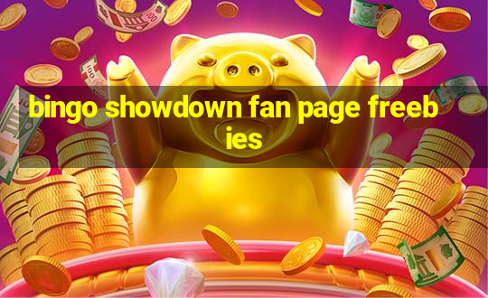 bingo showdown fan page freebies