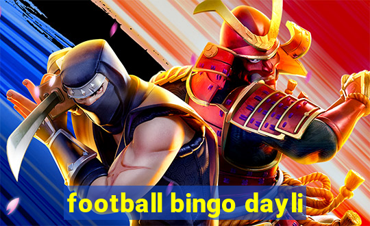 football bingo dayli