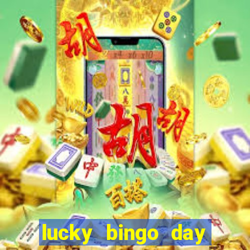 lucky bingo day paga mesmo